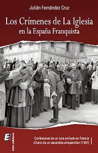 Los crímenes de la Iglesia franquista