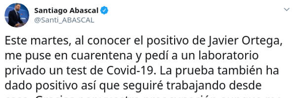 Santiago Abascal anuncia desde su cuenta de Twitter que está infectado por el coronavirus Covid-19